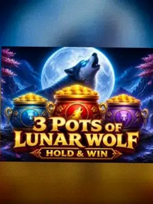 3 Pots of Lunar Wolf - Hold & Win at Red Lion